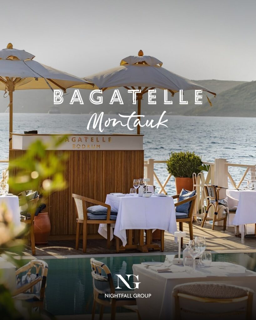 Bagatelle Montauk